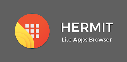 Hermit • Lite Apps Browser 19.8.0 (Premium Mod)