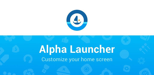Alpha Launcher – Customize your home screen 1.9.3.1 (Pro)