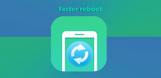 Faster Reboot Pro v1.0 (Mod, AdFree)