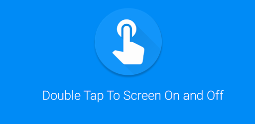 Double Tap Screen On and Off v1.1.3.2 (Mod)