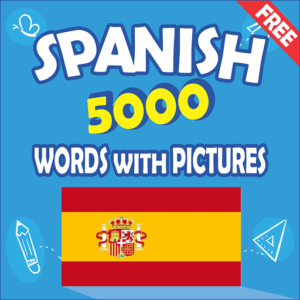 Spanish 5000 Words with Pictures