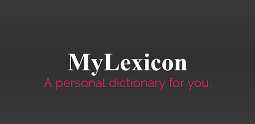 MyLexicon: A Personal Dictionary v1.3.4.1 (Pro)