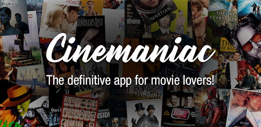 Cinemaniac – Movies To Watch v3.5.2 (Pro)
