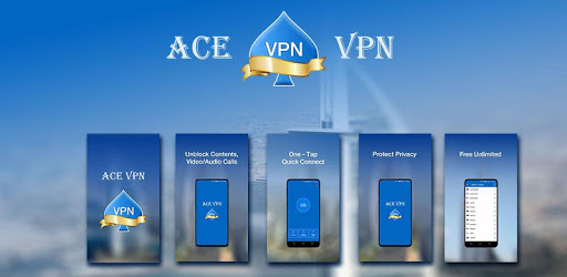 Ace VPN – A Fast, Unlimited Free VPN Proxy v2.4.1 (AdFree)
