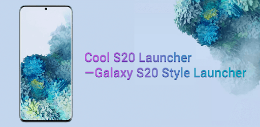 Cool S20 Launcher for Galaxy S20 One UI 2.0 style 3.6 (Premium)