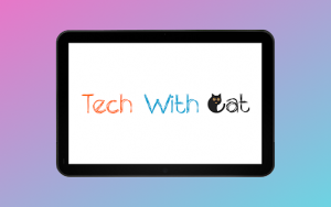 Tech With Cat - Tips, Tricks & Hacks