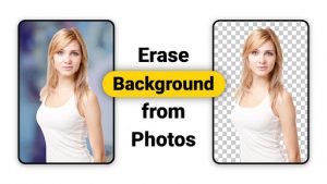 Background Eraser - Photo Background Changer
