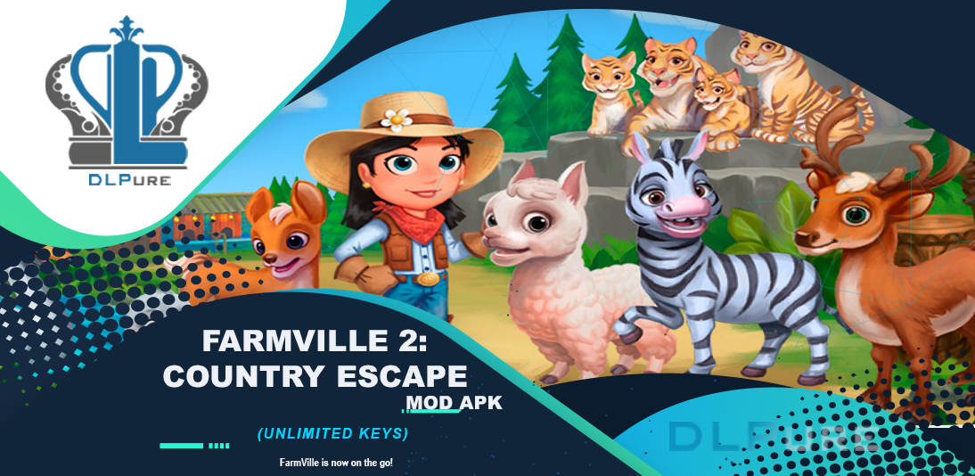 FarmVille 2 MOD APK: Country Escape 19.1.7547 (Unlimited Keys)