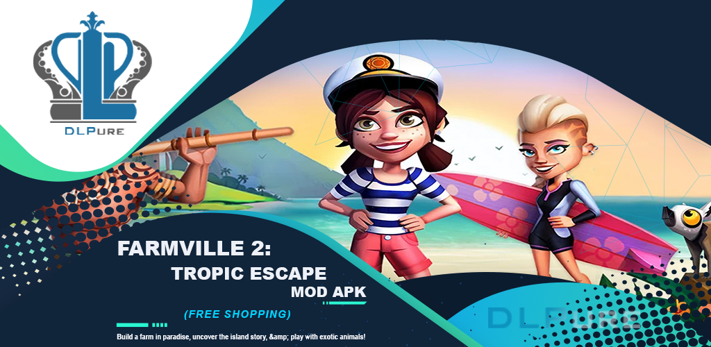 FarmVille 2: Tropic Escape MOD APK 1.126.8837 (Free Shopping)