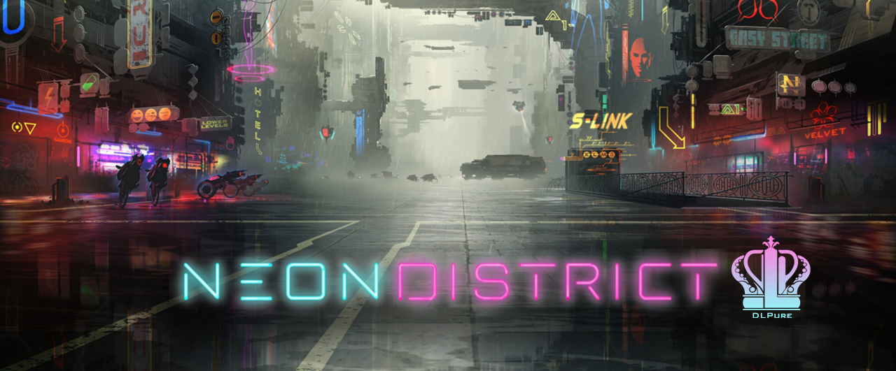Neon District 