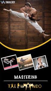 Mastering Taekwondo at Home