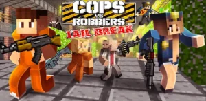 Cops Vs Robbers: Jailbreak